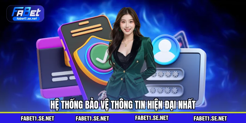 Hệ thống bảo vệ thông tin hiện đại nhất