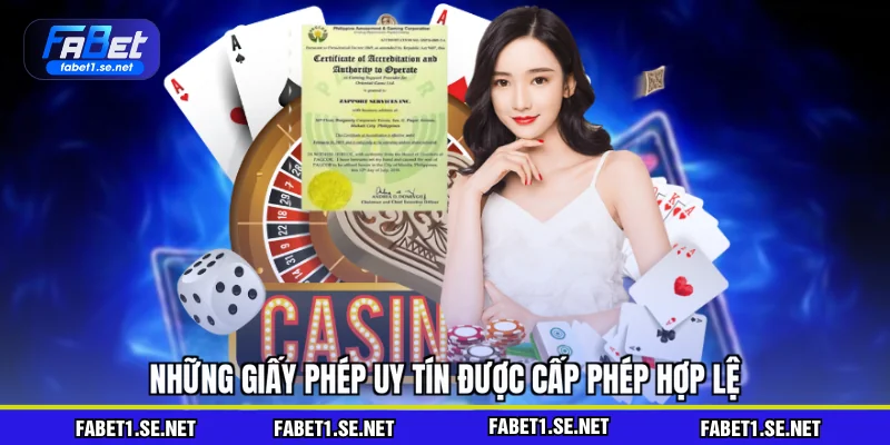 Những giấy phép uy tín được cấp phép hợp lệ